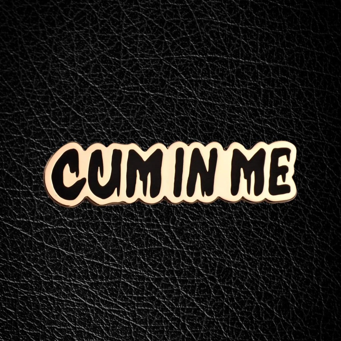 Master of the House Pin, Cum in me