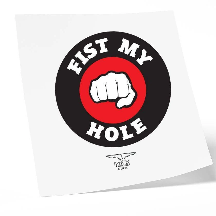 Fist My Hole, Temporary Tattoo